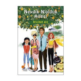 Neydik N'olduk Ailesi - Neslihan Acu