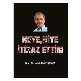 Neye, Niye İtiraz Ettim Elips Kitap