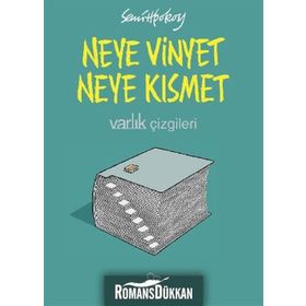 Neye Vinyet Neye Kısmet - Semih Poroy