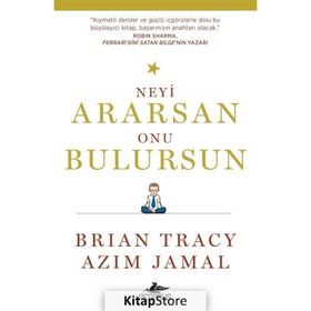 Neyi Ararsan Onu Bulursun - Brian Tracy