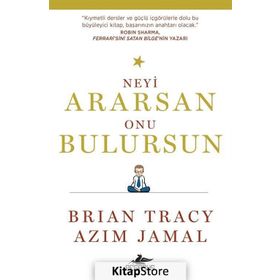 Neyi Ararsan Onu Bulursun - Brian Tracy