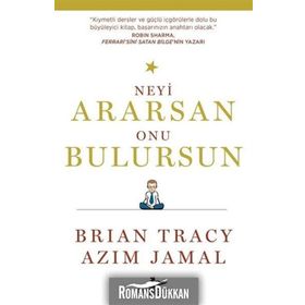 Neyi Ararsan Onu Bulursun - Brian Tracy