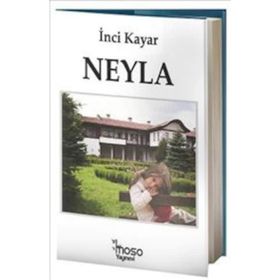 Neyla - İnci Kayar