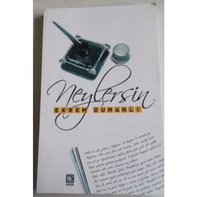 NEYLERSIN - EKREM DUMANLI