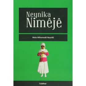 NEYNIKA NIMEJE - MELE MIHEMEDE NEYNIKI