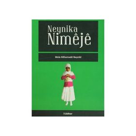 NEYNIKA NIMEJE - MELE MIHEMEDE NEYNIKI