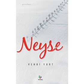 Neyse - Vehbi Yurt