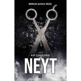 Neyt Asi Çakıl Taşı Serisi 3 - Binnur Şafak Nigiz