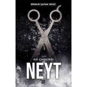 Neyt - Asi Çakıltaşı 3 - Binnur Şafak Nigiz