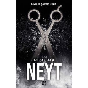 Neyt - Asi Çakıltaşı 3 - Binnur Şafak Nigiz