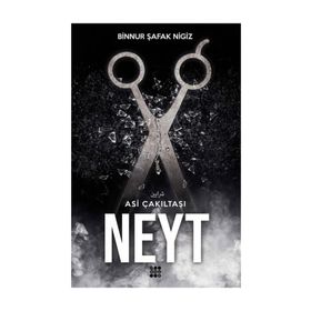 Neyt - Asi Çakıltaşı 3 - Binnur Şafak Nigiz