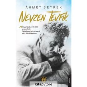 Neyzen Tevfik - Ahmet Seyrek