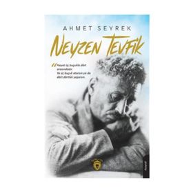 Neyzen Tevfik - Ahmet Seyrek