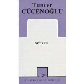 NEYZEN - TUNCER CÜCENOĞLU