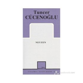 NEYZEN - TUNCER CÜCENOĞLU