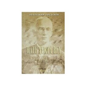 NEYZENBAŞI RAUF YEKTA BEY - SÜLEYMAN ERGUNER