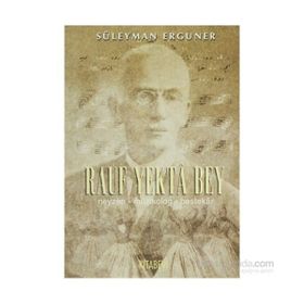 NEYZENBAŞI RAUF YEKTA BEY - SÜLEYMAN ERGUNER