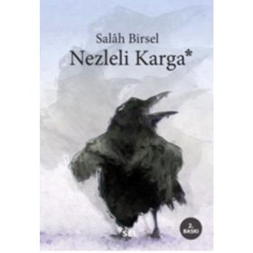 NEZLELI KARGA - SALAH BIRSEL