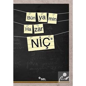 NIÇ - BÜNYAMIN HAZAR