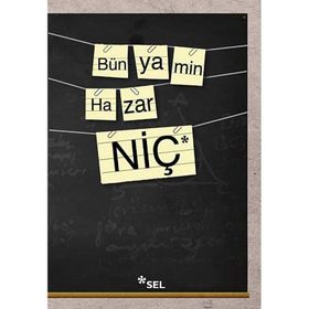 NIÇ - BÜNYAMIN HAZAR