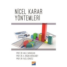 Nicel Karar Yöntemleri - Halil Sarıaslan Ali Argun Karacabey Fazıl Gökgöz