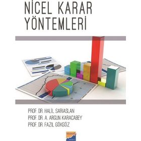 Nicel Karar Yöntemleri - Halil Sarıaslan Ali Argun Karacabey Fazıl Gökgöz