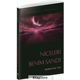 Niceleri Benim Sandı Vecdinin Penceresinden 1 Neslihan Nur Türk