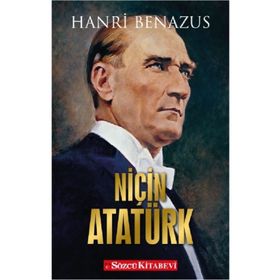 Niçin Atatürk - Sözcü Kitabevi