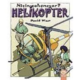 NİÇİN ÇALIŞMIYOR? HELIKOPTER - DAVID WEST