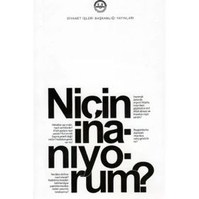 Niçin İnanıyorum? - Diyanet İşleri Başkanlığı
