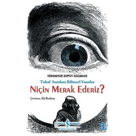 Niçin Merak Ederiz? - Véronique Dupuy-Dalmace