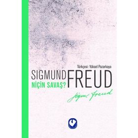 Niçin Savaş - Sigmund Freud