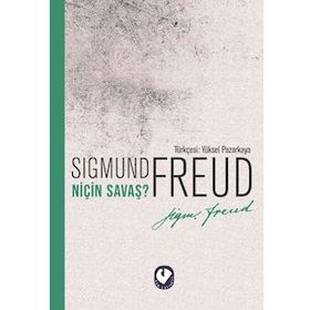Niçin Savaş - Sigmund Freud