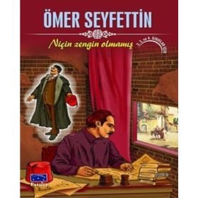 NIÇIN ZENGIN OLMAMIŞ - ÖMER SEYFETTIN