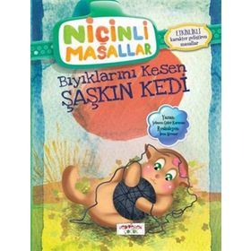 NIÇINLI MASALLAR - BIYIKLARINI KESEN ŞAŞKIN KEDI ETKINLIKLI - SEBNEM GÜLER KARACAN