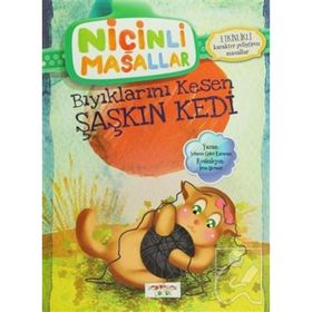 NIÇINLI MASALLAR - BIYIKLARINI KESEN ŞAŞKIN KEDI ETKINLIKLI - SEBNEM GÜLER KARACAN
