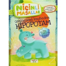 NIÇINLI MASALLAR - GÖZLÜĞÜNÜ KAYBEDEN HIPOPOTAM ETKINLIKLI - SEBNEM GÜLER KARACAN