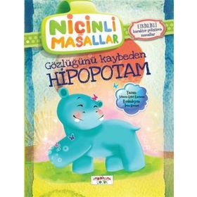NIÇINLI MASALLAR - GÖZLÜĞÜNÜ KAYBEDEN HIPOPOTAM ETKINLIKLI - SEBNEM GÜLER KARACAN