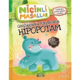 NIÇINLI MASALLAR - GÖZLÜĞÜNÜ KAYBEDEN HIPOPOTAM ETKINLIKLI - SEBNEM GÜLER KARACAN