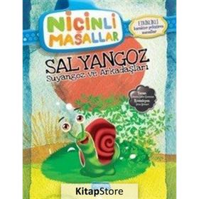 NIÇINLI MASALLAR - SALYANGOZ SUYANGOZ VE ARKADAŞLARI ETKINLIKLI - SEBNEM GÜLER KARACAN
