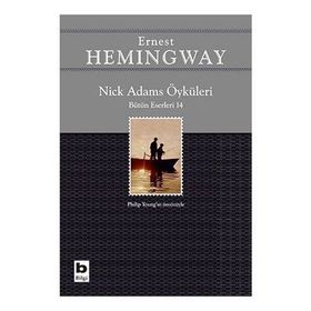 Nick Adams Öyküleri - Ernest Hemingway