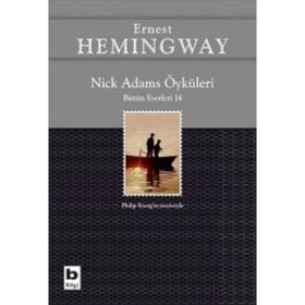 Nick Adams Öyküleri - Ernest Hemingway