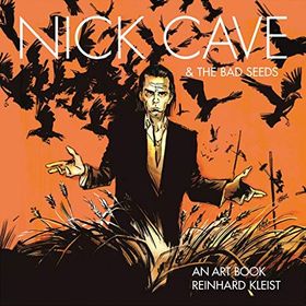 Nick Cave the Bad Seeds An Art Book