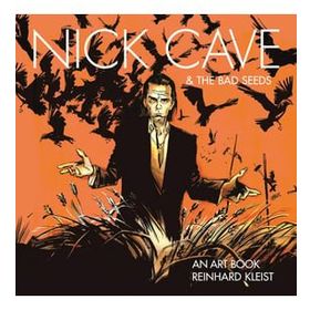 Nick Cave the Bad Seeds An Art Book