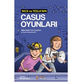 Nick ve Tesla’nın Casus Oyunları - Steve Hockensmith Bob Pflugfelder