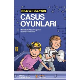 Nick ve Tesla’nın Casus Oyunları - Steve Hockensmith Bob Pflugfelder