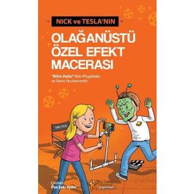 Nick ve Tesla’nın Olağanüstü Özel Efekt Macerası - Bob Pflugfelder Steve Hockensmith
