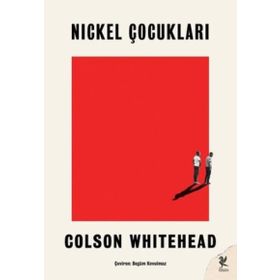 Nickel Çocukları - Colson Whitehead
