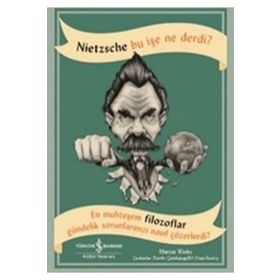 Nietzsche Bu İşe Ne Derdi? - Marcus Weeks