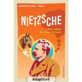 NIETZSCHE - ÇİZGİBİLİM - LAURENCE GANE-PIERO